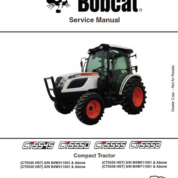 Bobcat CT5550 Compact Tractor Service Manual (7372814) (SN B4W511001-B4W599999)