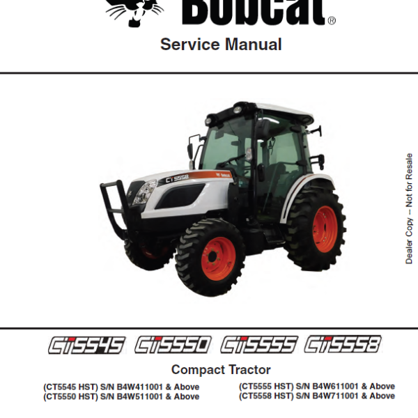 Bobcat CT5545 Compact Tractor Service Manual (7372814) (SN B4W411001-B4W499999)