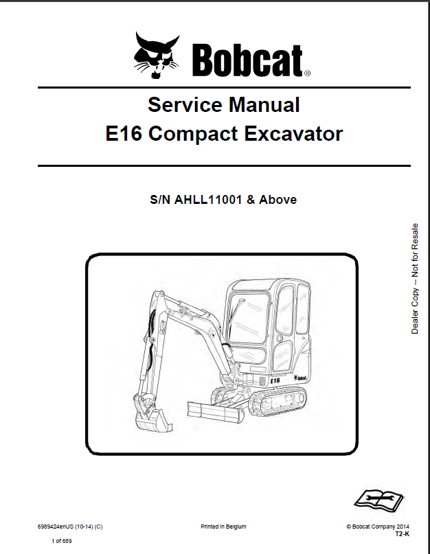 Bobcat E16 Excavator Service Manual (6989424) (SN AHLL11001-AHLL99999)