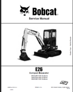 Bobcat E26 Excavator Service Manual (6990097) (SN B3JE11001-B3JE99999)