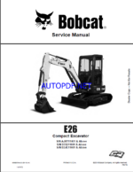 Bobcat E26 Excavator Service Manual (6990097) (SN AJRY11001-AJRY99999)