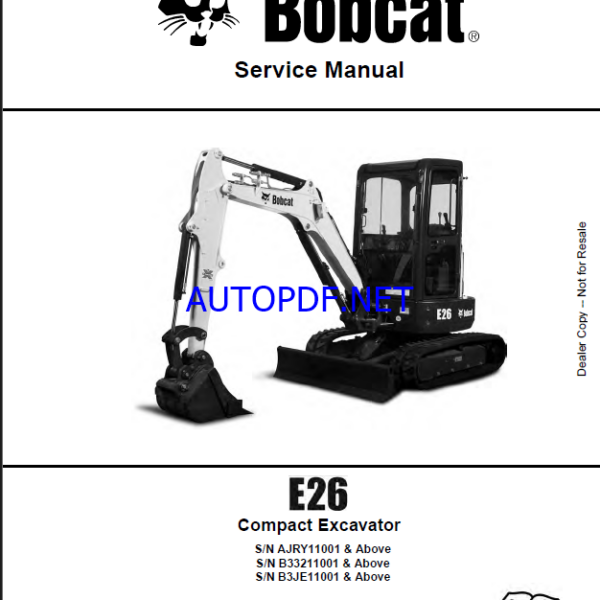 Bobcat E26 Excavator Service Manual (6990097) (SN AJRY11001-AJRY99999)