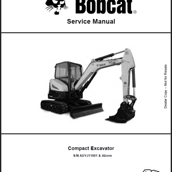 Bobcat E32i Excavator Service Manual (7243979) (SN AUYJ11001-AUYJ99999)