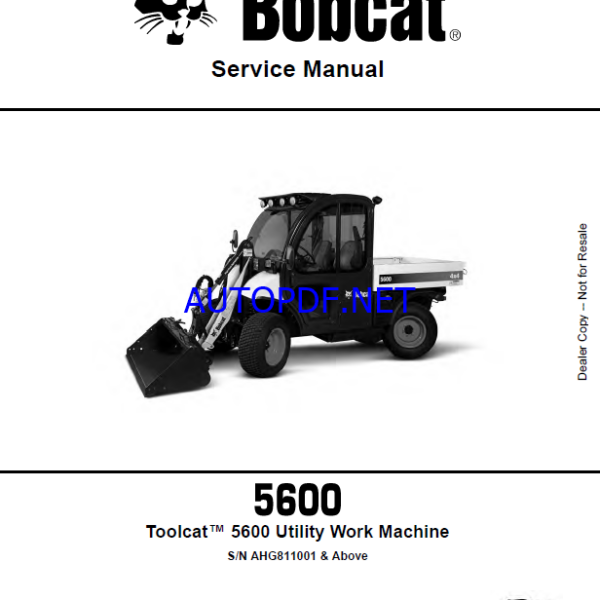 Bobcat 5600 Toolcat™ Utility Work Machine Service Manual (6990860) (SN AHG811001-AHG899999)