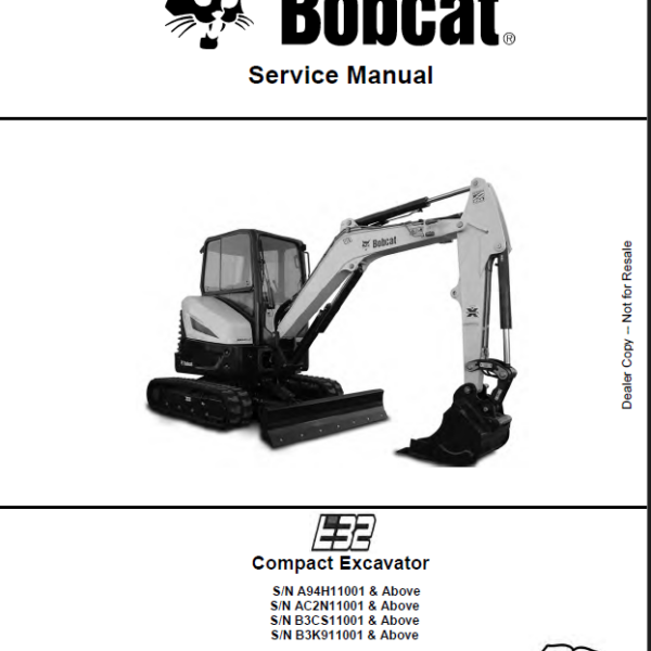 Bobcat E32 Excavator Service Manual (6987272) (SN B3K911001-B3K999999)