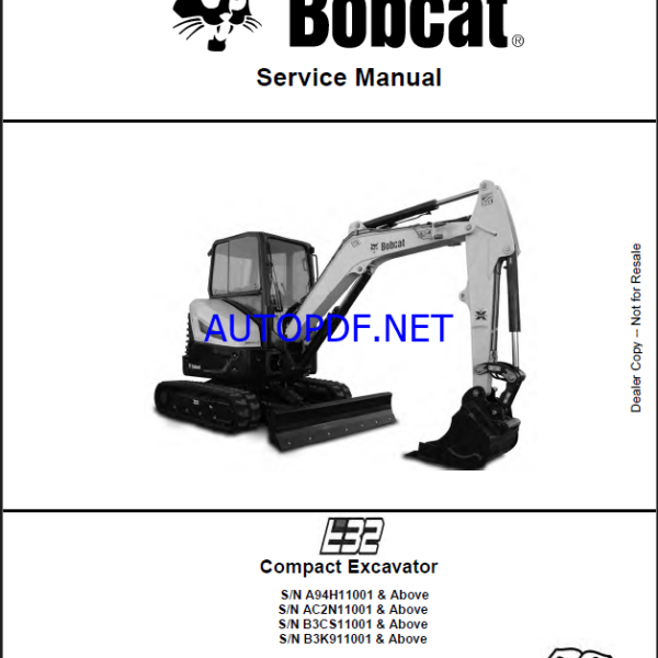 Bobcat E32 Excavator Service Manual (6987272) (SN A94H11001-A94H99999)