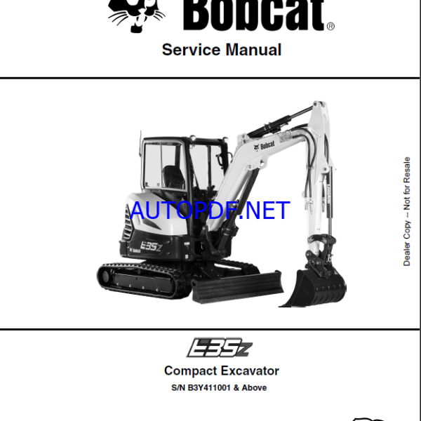 Bobcat E35z Excavator Service Manual (7362448) (SN B3Y411001-B3Y499999)