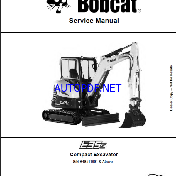 Bobcat E35z Excavator Service Manual (7362211) (SN B4S511001-B4S599999)