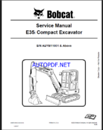 Bobcat E35i Excavator Service Manual (6990761) (SN AUYM11000-AUYM99999)