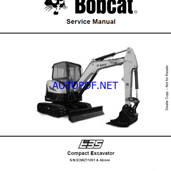 Bobcat E35 Excavator Service Manual (7311307) (SN B3WZ11001-B3WZ99999)