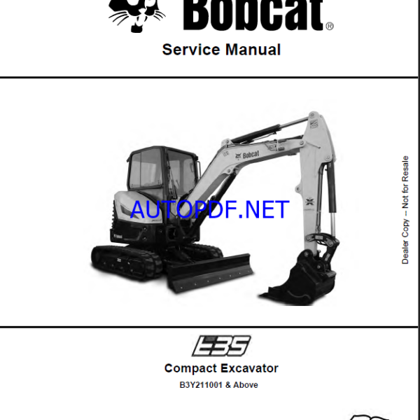 Bobcat E35 Excavator Service Manual (7311302) (SN B3Y211001-B3Y299999)
