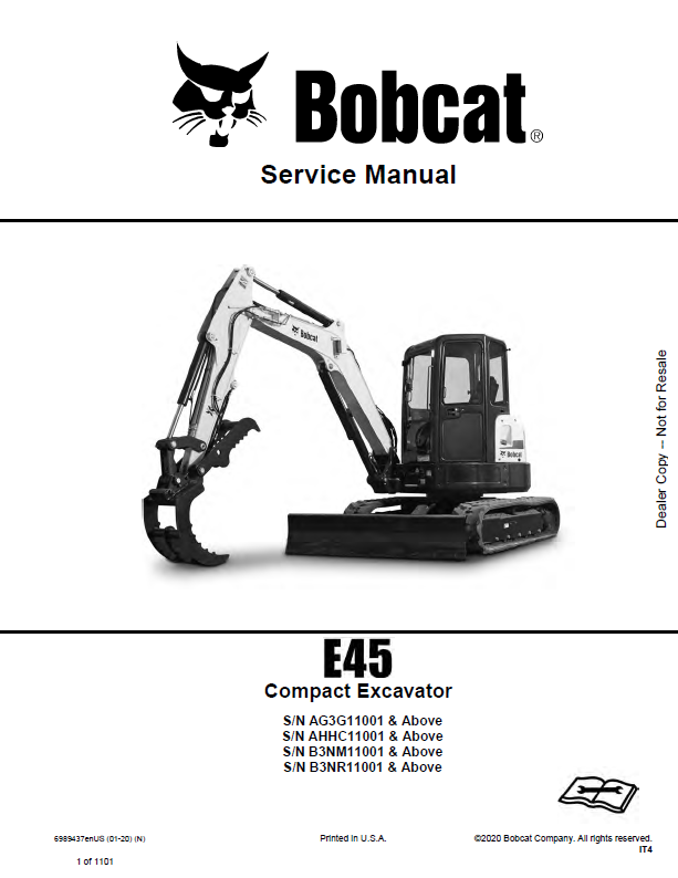 Bobcat E45 Excavator Service Manual (6989437) (SN B3NM11001-B3NM99999)