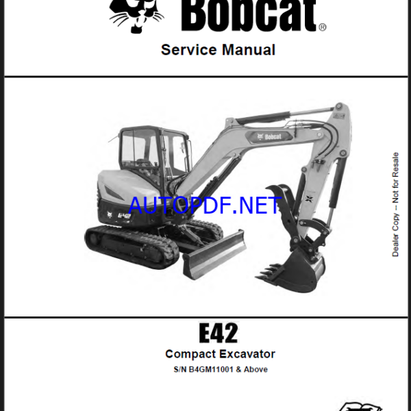 Bobcat E42 Excavator Service Manual (7336766) (SN B4GM11001-B4GM99999)