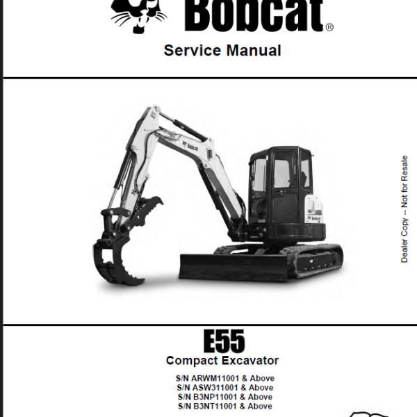 Bobcat E55 Excavator Service Manual (6990093) (SN B3NP11001-B3NP99999)
