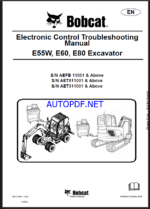 Bobcat E60 Excavator Service Manual (6987372) (SN AET811001-AET899999)
