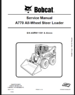 Bobcat A770 Loader Service Manual (6990115) (SN ASRW11001-ASRW99999)