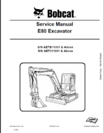 Bobcat E80 Excavator Service Manual (6987194) (SN AET311001-AET399999)