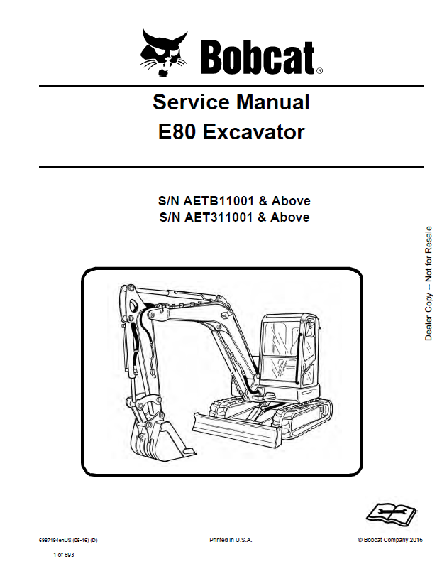 Bobcat E80 Excavator Service Manual (6987194) (SN AETB11001-AETB99999)