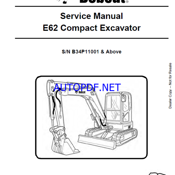 Bobcat E62 Excavator Service Manual (6990794) (SN B34P11001-B34P99999)