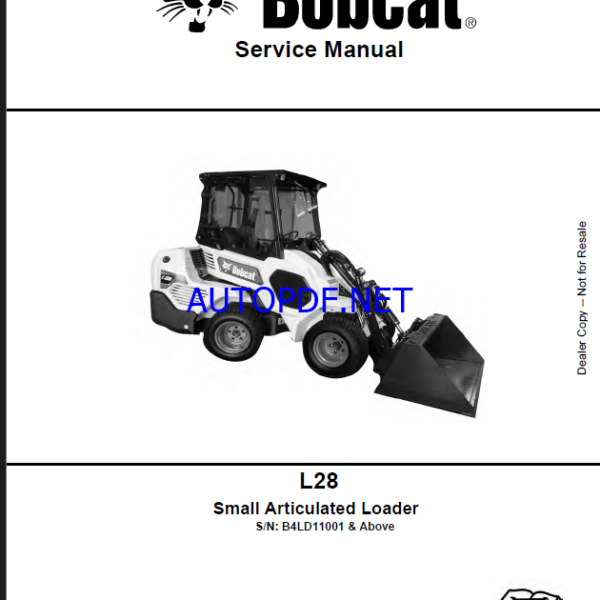Bobcat L28 Loader Articulated Service Manual (7389400) (SN B4LD11001-B4LD99999)