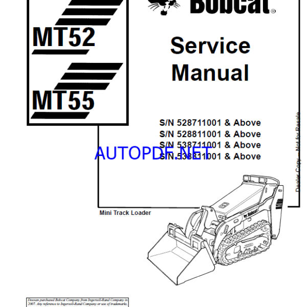 Bobcat MT52 Loader Mini Track Service Manual (6903372) (SN 528711001-528799999)