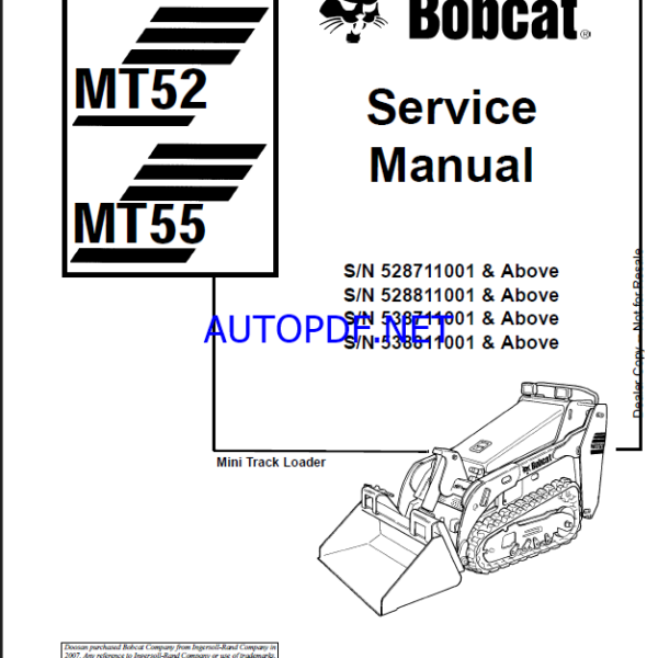 Bobcat MT52 Loader Mini Track Service Manual (6903372) (SN 528811001-528899999)