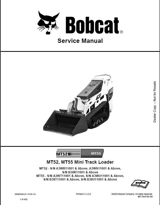 Bobcat MT55 Loader Mini Track Service Manual (6986859) (SN A3WT11001-A3WT99999)