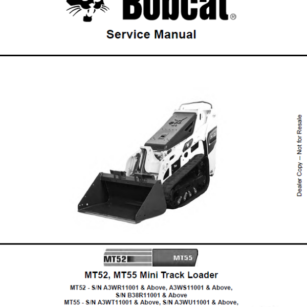 Bobcat MT55 Loader Mini Track Service Manual (6986859) (SN B38T11001-B38T99999)