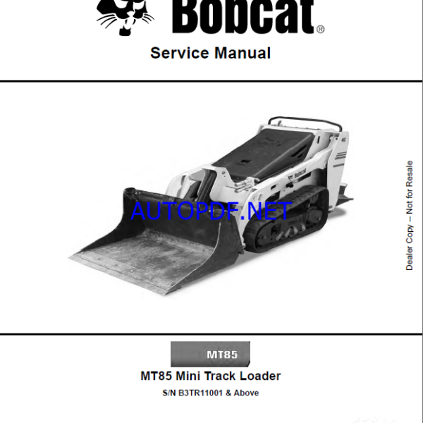 Bobcat MT85 Loader Mini Track Service Manual (7274811) (SN B3TR11001-B3TR99999)