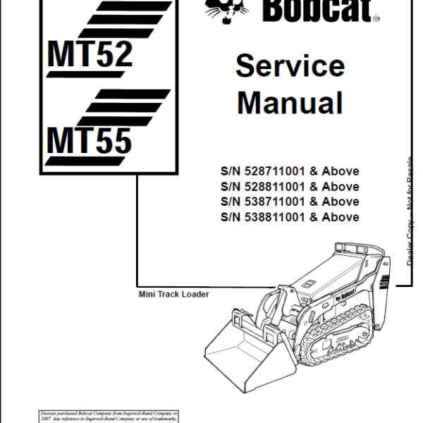 Bobcat MT55 Loader Mini Track Service Manual (6903372) (SN 538711001-538799999)