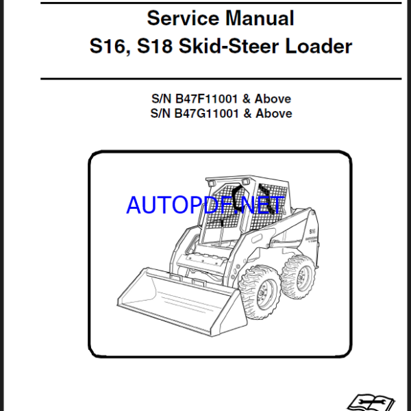 Bobcat S16 Loader Service Manual (7312959) (SN B47F11001-B47F99999)
