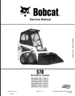 Bobcat S70 Loader Service Manual (6986662) (SN A3W611001-A3W699999)