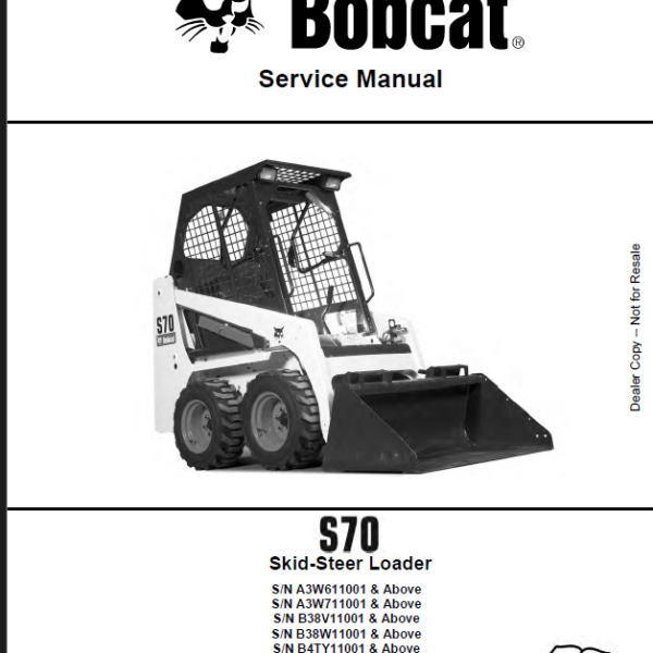 Bobcat S70 Loader Service Manual (6986662) (SN A3W611001-A3W699999)