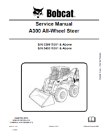 Bobcat A300 Loader Service Manual (6904172) (SN 540011001-540099999)