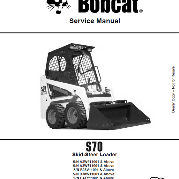 Bobcat S70 Loader Service Manual (6986662) (SN B38V11001-B38V99999)