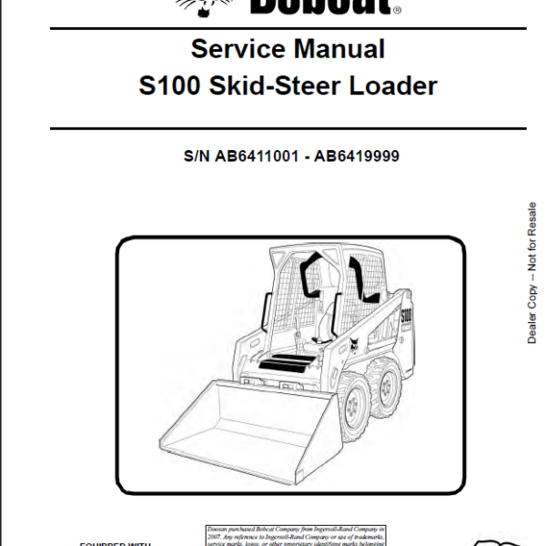 Bobcat S100 Loader Service Manual (6987131) (SN AB6411001-AB6419999)