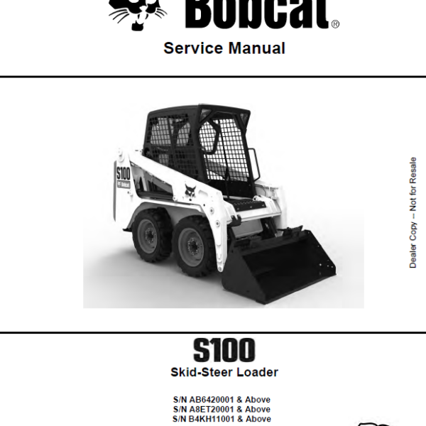 Bobcat S100 Loader Service Manual (6987401) (SN B4KH11001-B4KH99999)