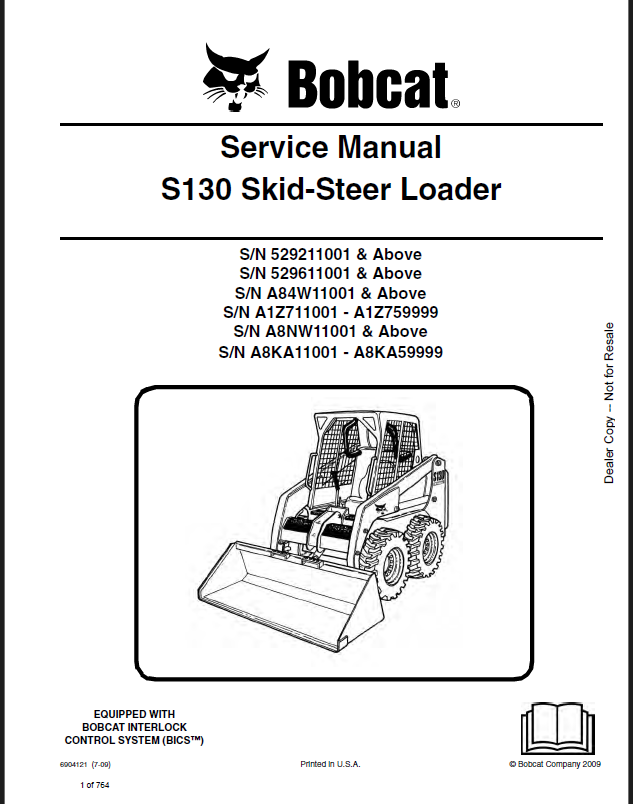 Bobcat S130 Loader Service Manual (6904121) (SN 529211001-529299999)
