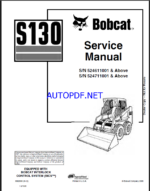 Bobcat S130 Loader Service Manual (6902680) (SN 524711001-524799999)