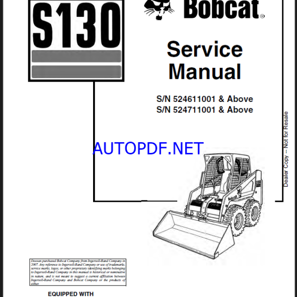 Bobcat S130 Loader Service Manual (6902680) (SN 524711001-524799999)
