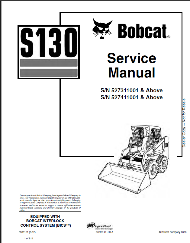Bobcat S130 Loader Service Manual (6903151) (SN 527311001-527399999)