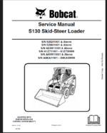 Bobcat S130 Loader Service Manual (6904121) (SN A8KA11001-A8KA59999)