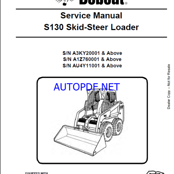 Bobcat S130 Loader Service Manual (6987032) (SN AU4Y11001-AU4Y99999)