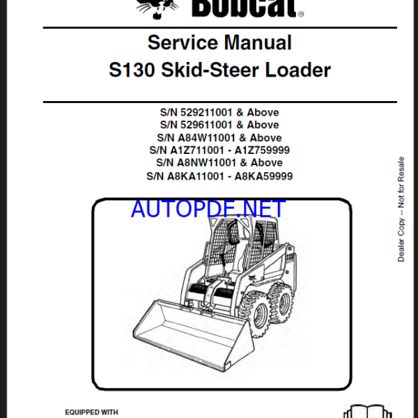 Bobcat S130 Loader Service Manual (6904121) (SN A8NW11001-A8NW99999)