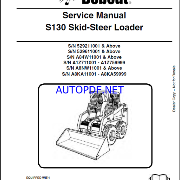 Bobcat S130 Loader Service Manual (6904121) (SN A84W11001-A84W99999)