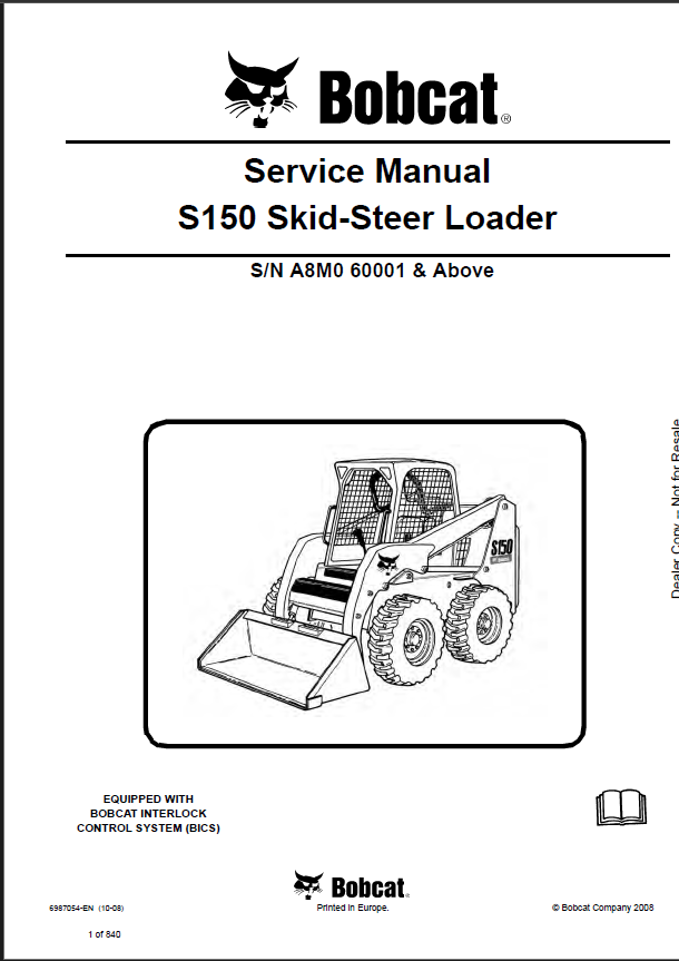 Bobcat S150 Loader Service Manual (6987054) (SN A8M060001-A8M099999)