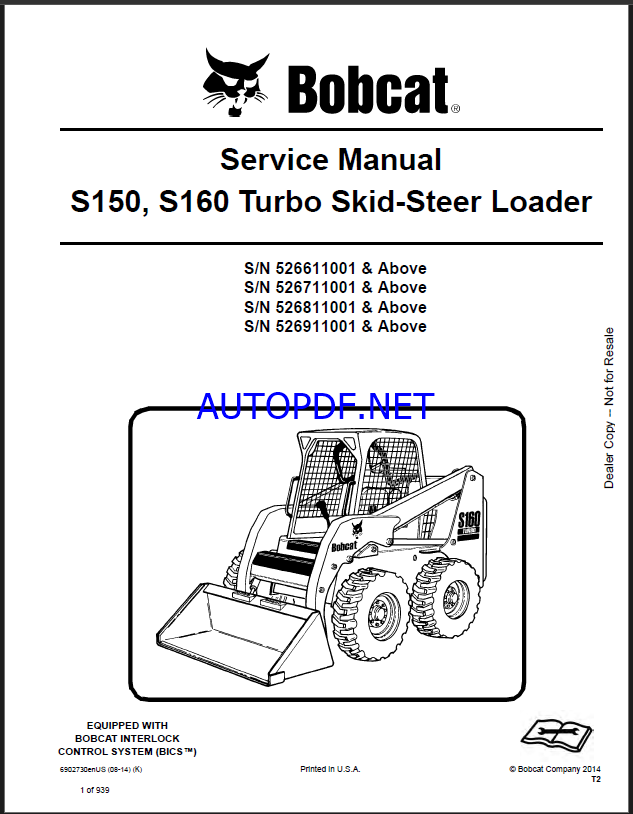 Bobcat S150 Loader Service Manual (6902730) (SN 526911001-526999999)