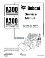Bobcat A300 Loader Service Manual (6902728) (SN 526511001-526599999)