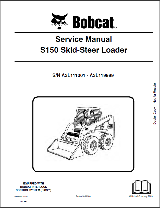 Bobcat S150 Loader Service Manual (6986566) (SN A3L111001-A3L119999)