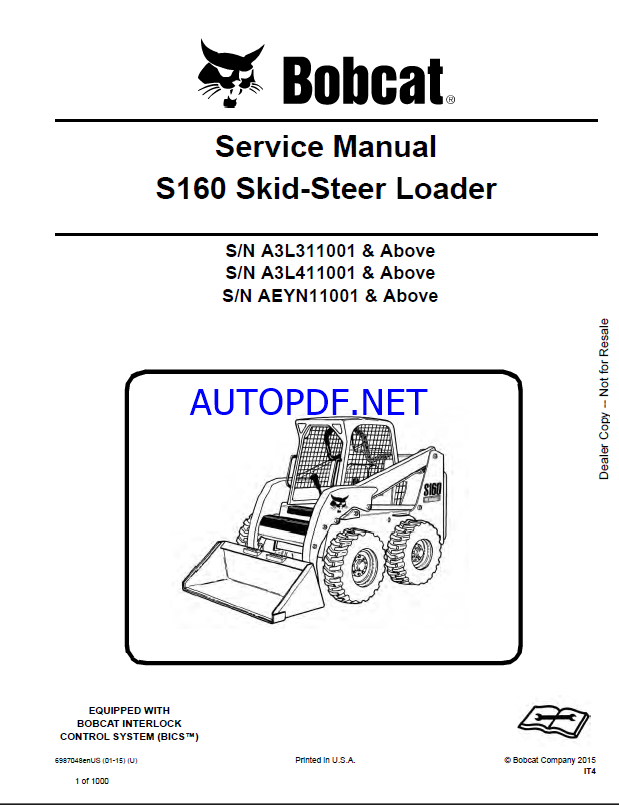 Bobcat S160 Loader Service Manual (6987048) (SN A3L311001-A3L399999)